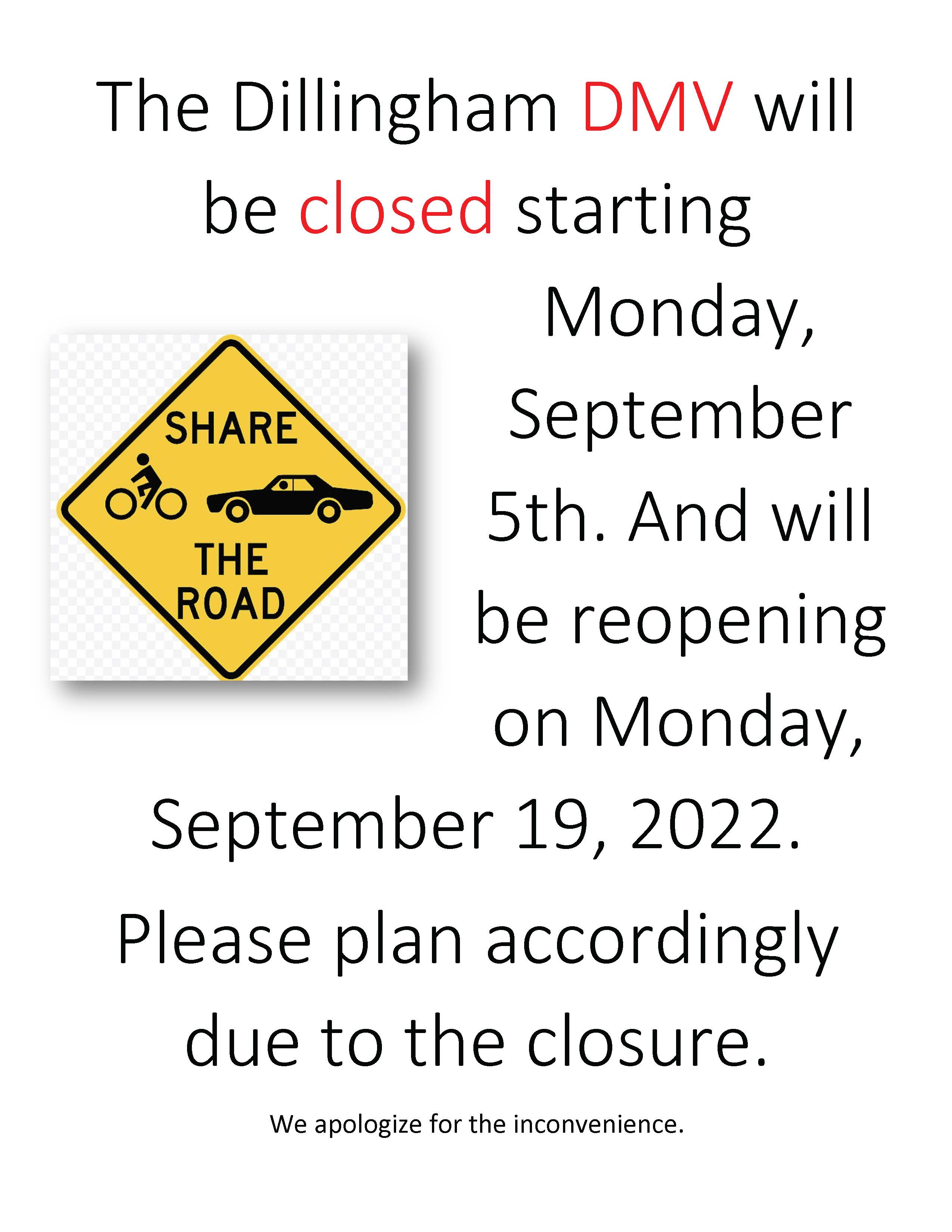 Dillingham DMV Closed starting 9/5 reopening 9/19/22 Dillingham, AK