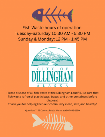 Fish Waste Hours of Operation