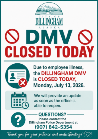 The DMV is closed on 07/13/2026