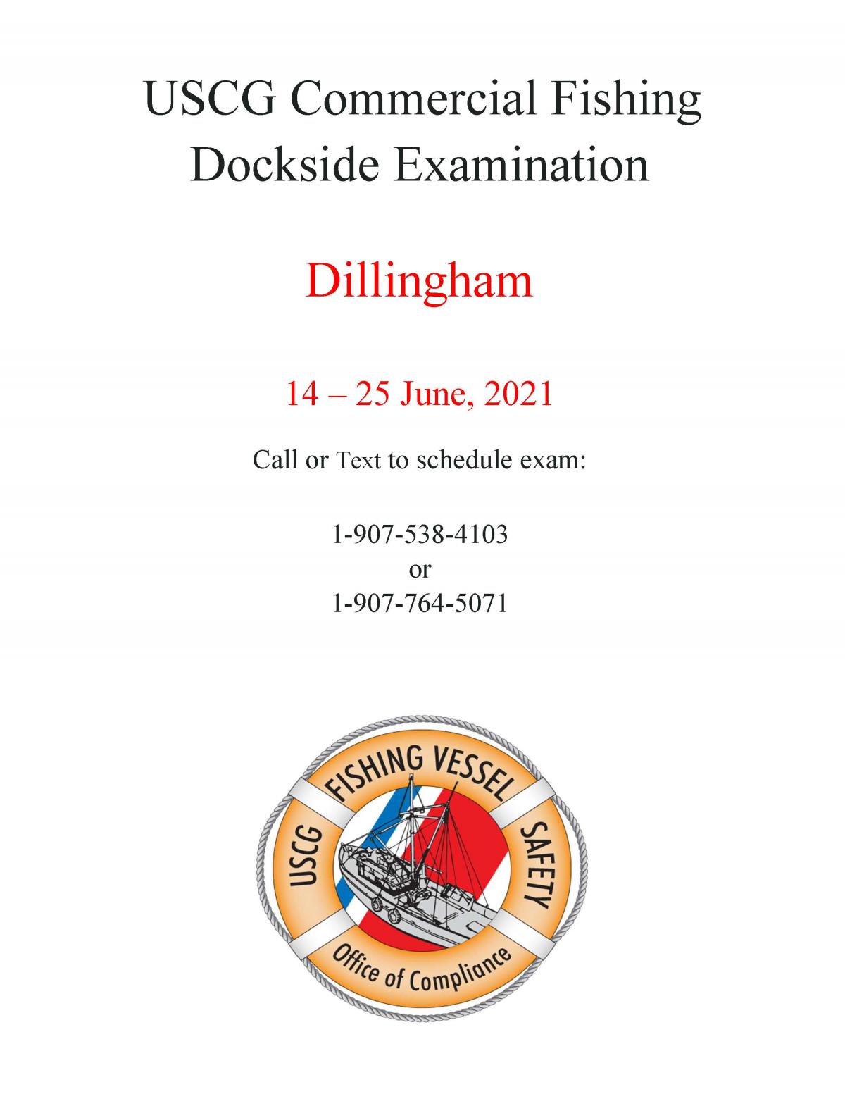 USCG Commercial Fishing Dockside Examinations in Dillingham June 14 - 25