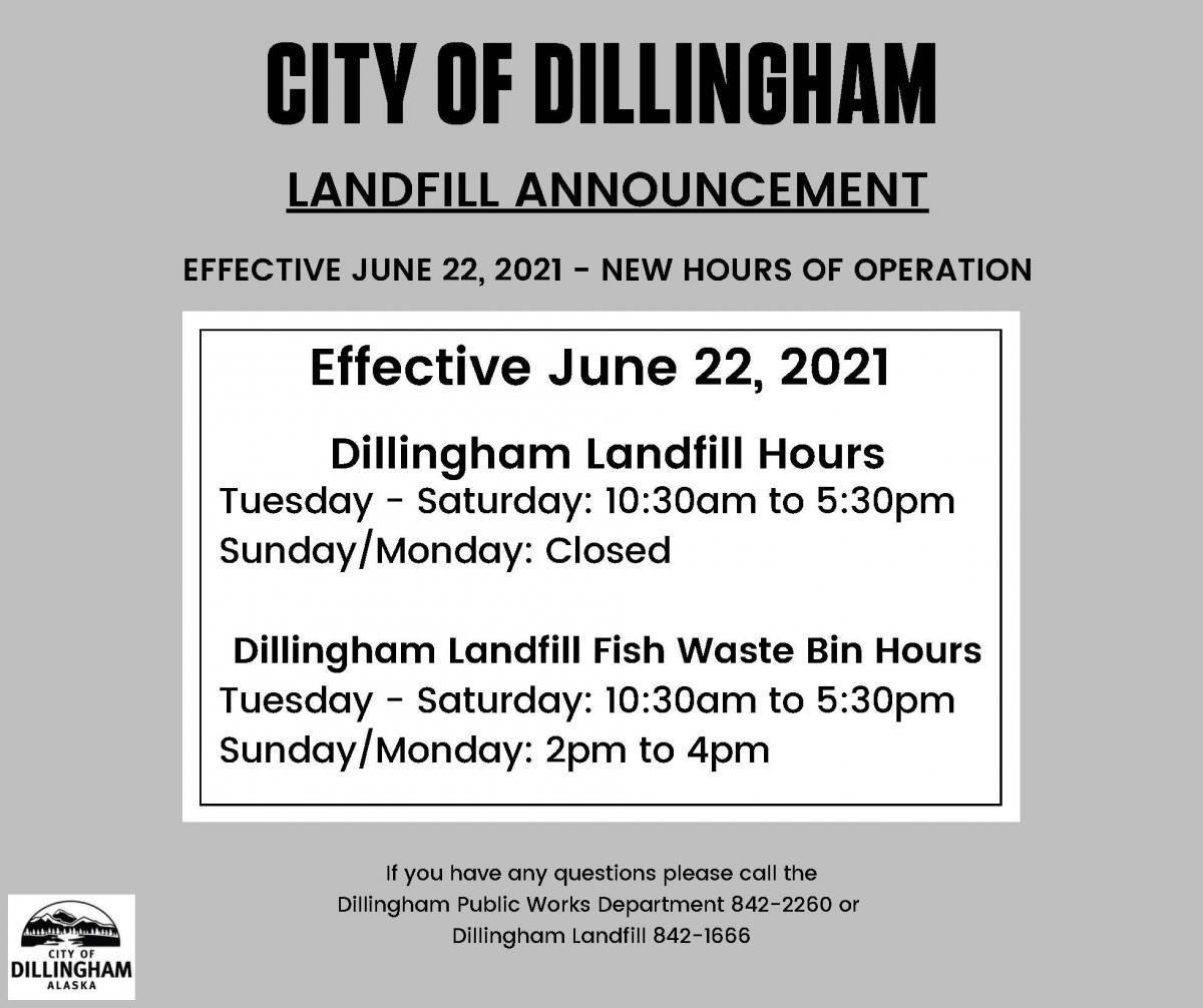Dillingham Landfill & Fish Waste Bin, New Hours of Operation
