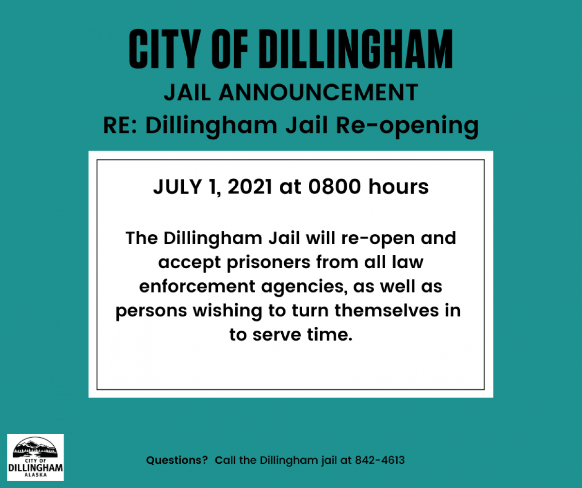 Dillingham Jail Re-open
