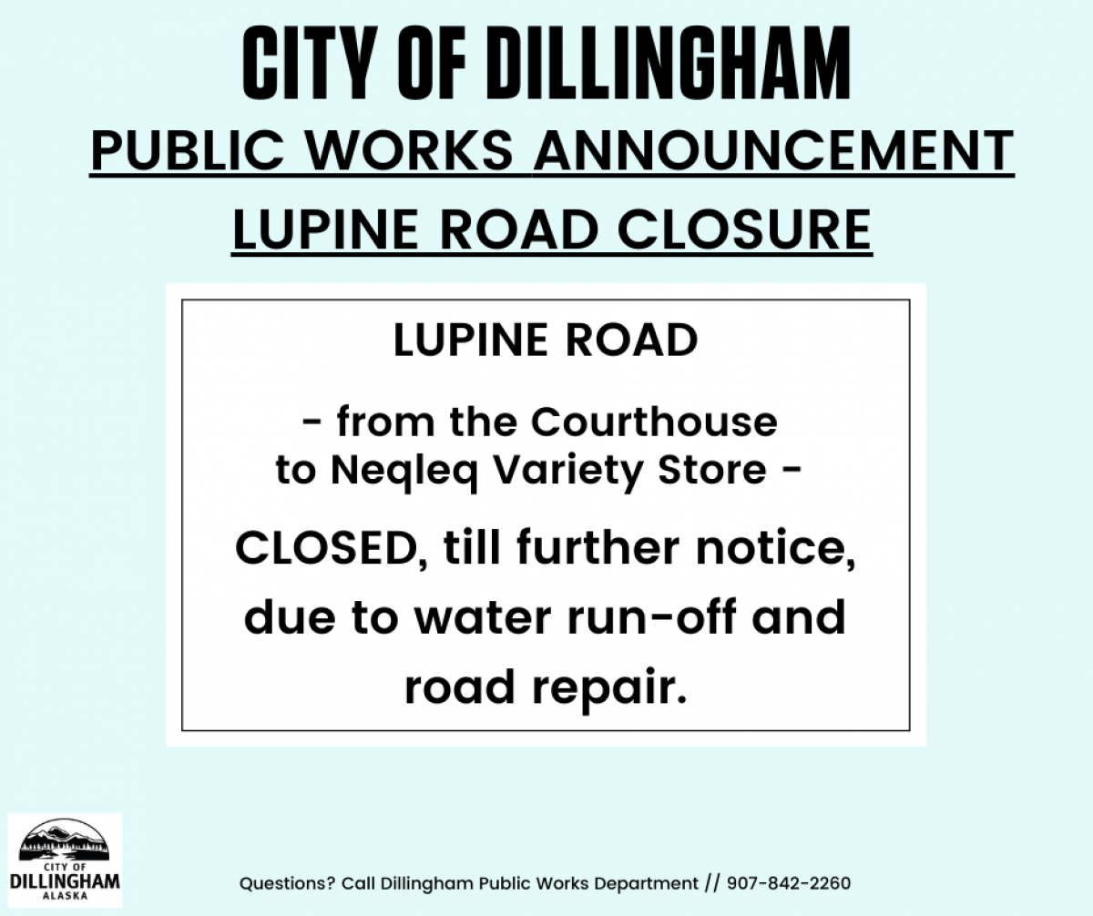 Lupine Road CLOSED till further notice