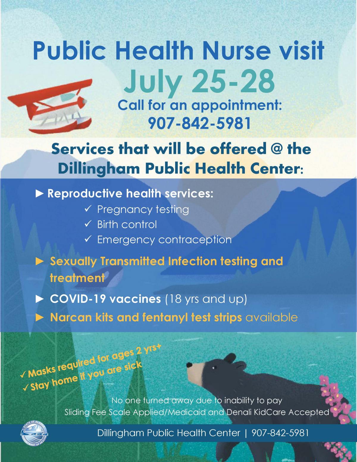 Public Health Nurse Visit - July 25 through July 28