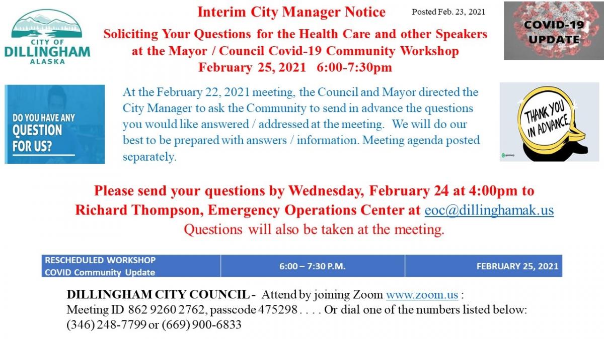 Questions for February 25 COVID Community Workshop - email EOC@dillinghamak.us by 4 pm on Wednesday February 24